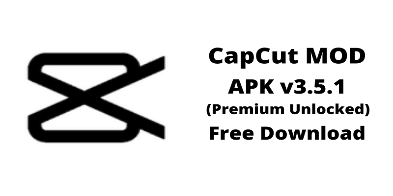 CapCut MOD APK Downloadv