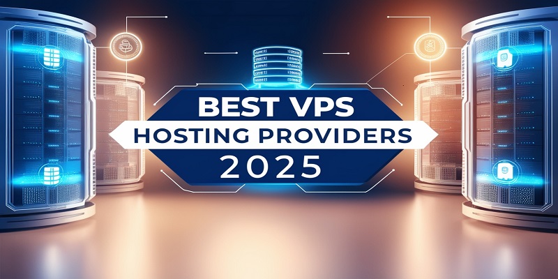 Best VPS Hosting Providers 2025